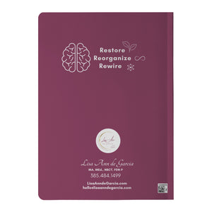 Journal:  Restore Reorganize Rewire