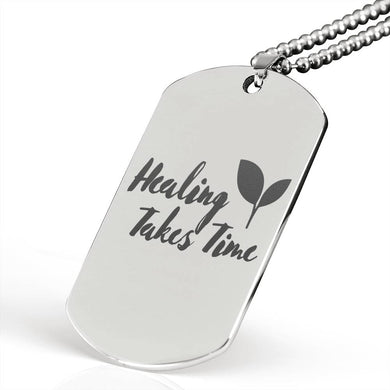 Exclusive Healing Takes Time Military Necklace