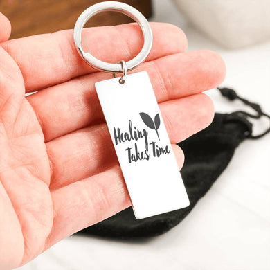 Exclusive Healing Takes Time Key Ring