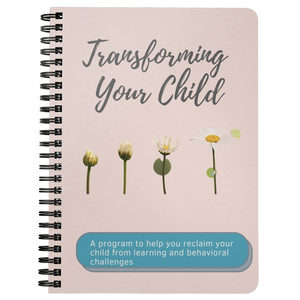 Transforming Your Child